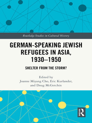 cover image of German-Speaking Jewish Refugees in Asia, 1930–1950